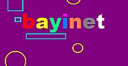 BAYİNET KENDİNİ AŞTI