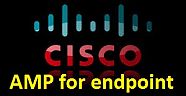 CİSCO AMP FOR ENDPOINT İLE ARTIK ÇOK DAHA GÜVENLİ