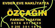 EVDEN EVE NAKLİYATTA ÖZÇAĞIN ADINI BİR YERE YAZIN
