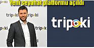 TURİZMDE TRIPOKI ZAMANI